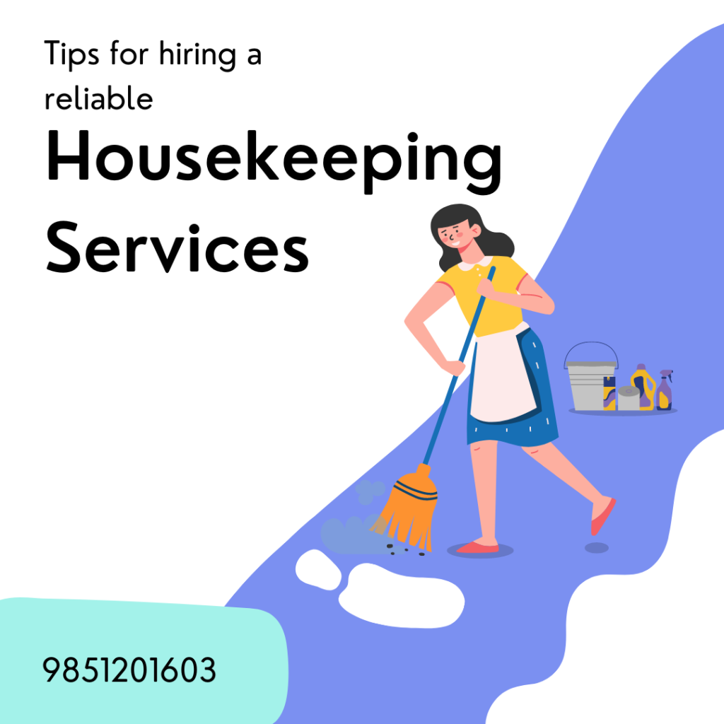 10 tips for hiring a reliable housekeeping services